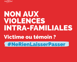 Violences familiales : des moyens pour agir