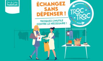 Troc-Troc, une opération coup de pouce  pour les locataires de Pas-de-Calais habitat